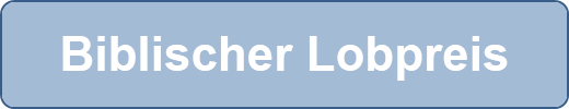Biblischer Lobpreis
