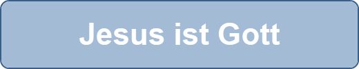 Jesus ist Gott